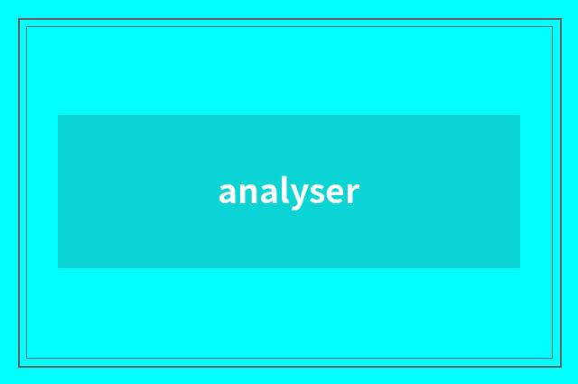 analyser