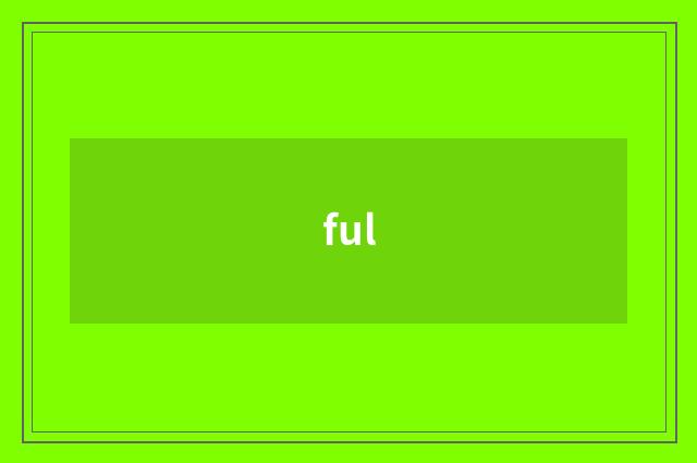 ful