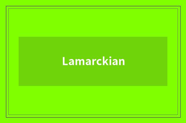 Lamarckian