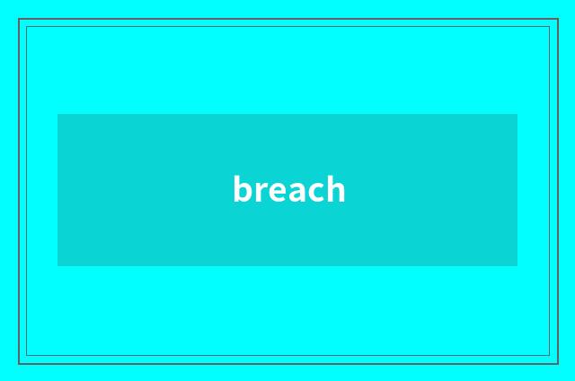 breach