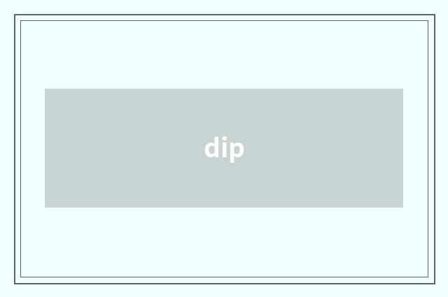 dip