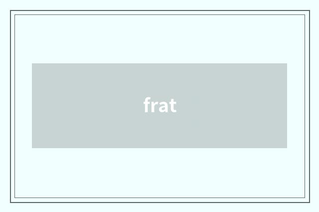 frat