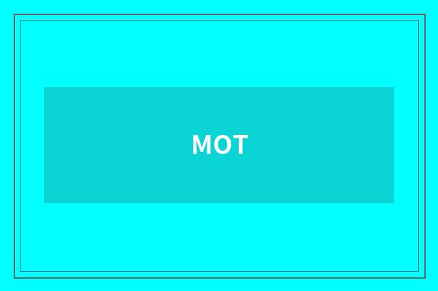 MOT