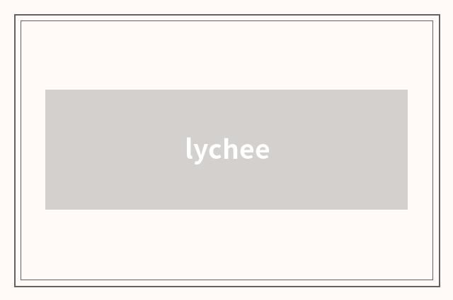 lychee