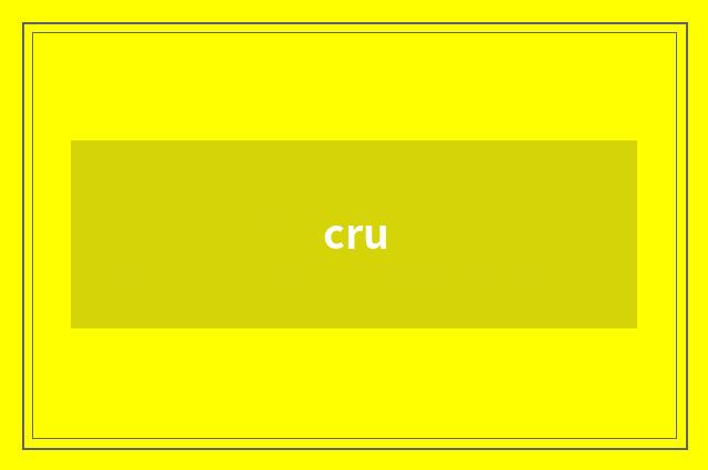 cru