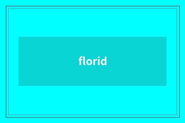 florid