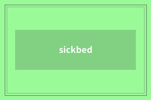 sickbed