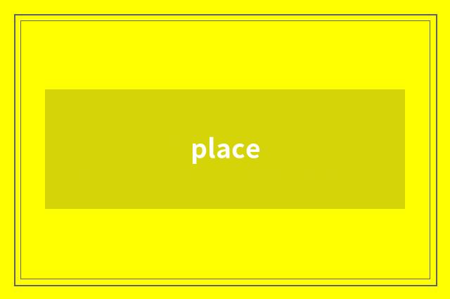 place