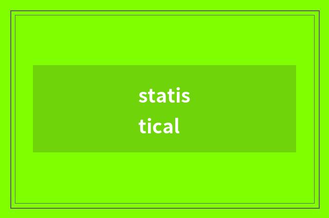 statistical