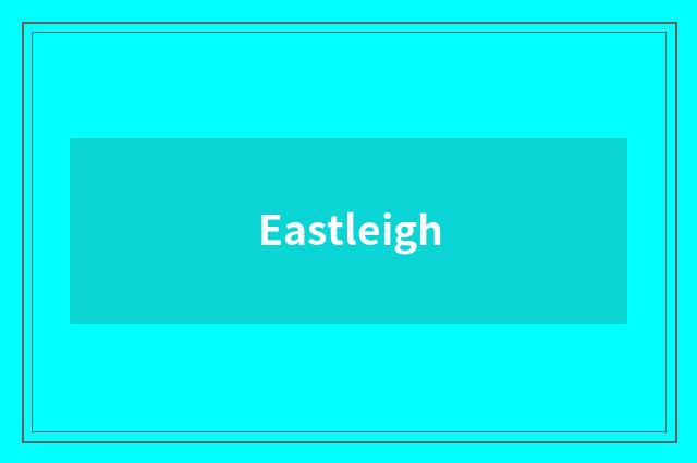 Eastleigh