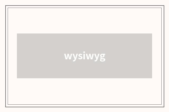 wysiwyg