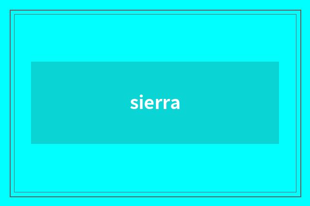 sierra