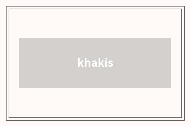 khakis