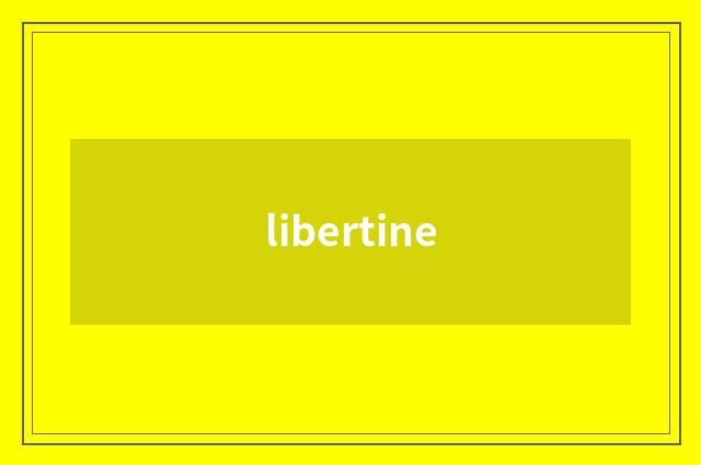 libertine