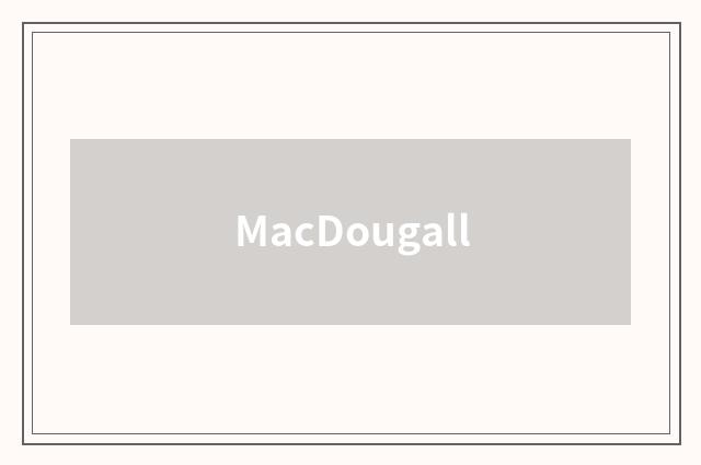 MacDougall