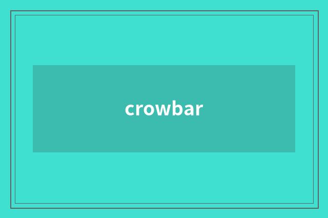 crowbar