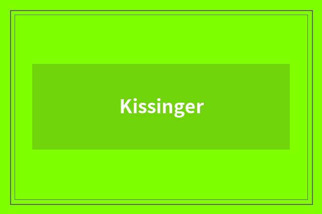 Kissinger