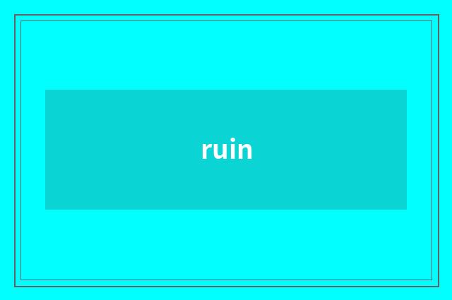 ruin