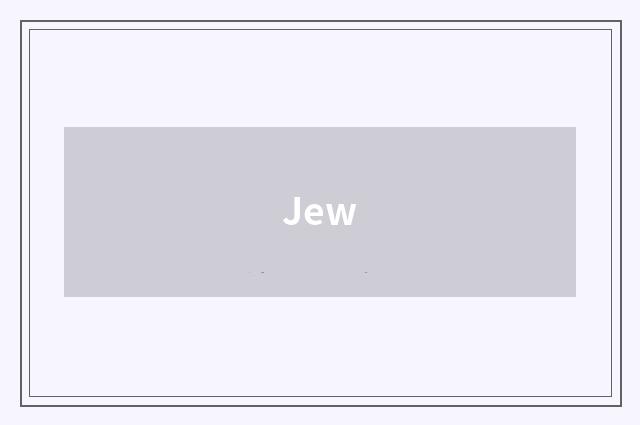 Jew