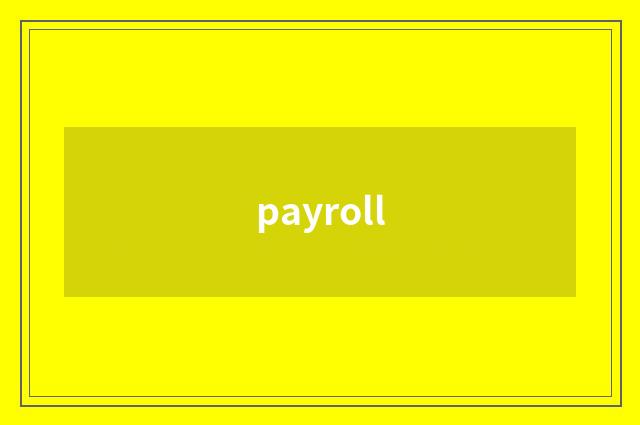 payroll