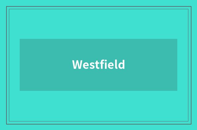 Westfield