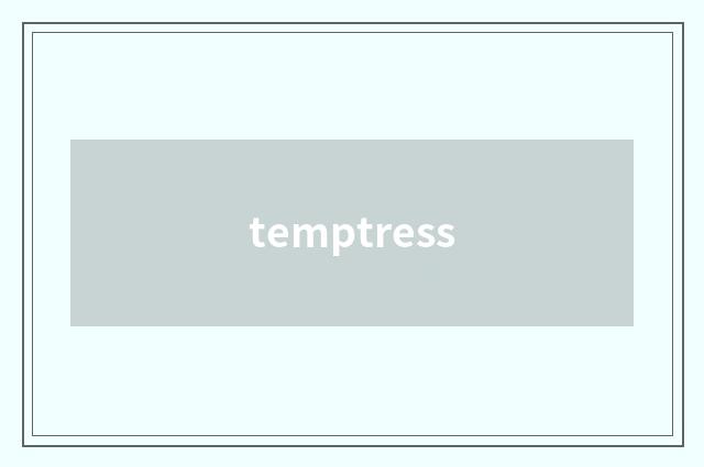 temptress