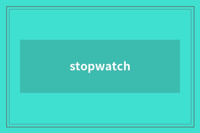 stopwatch