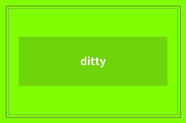 ditty