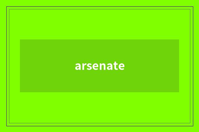 arsenate
