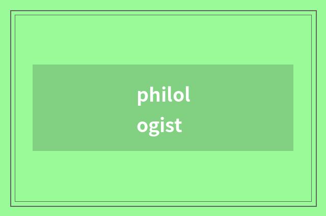 philologist