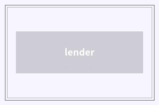 lender