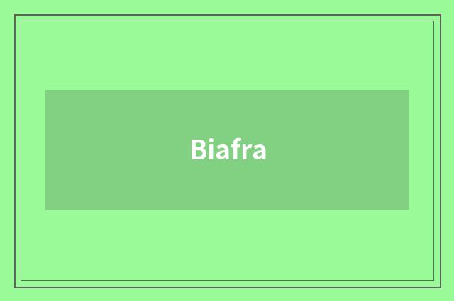 Biafra