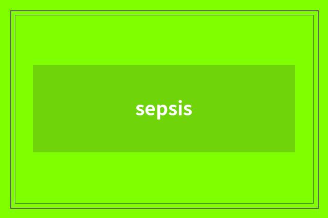 sepsis