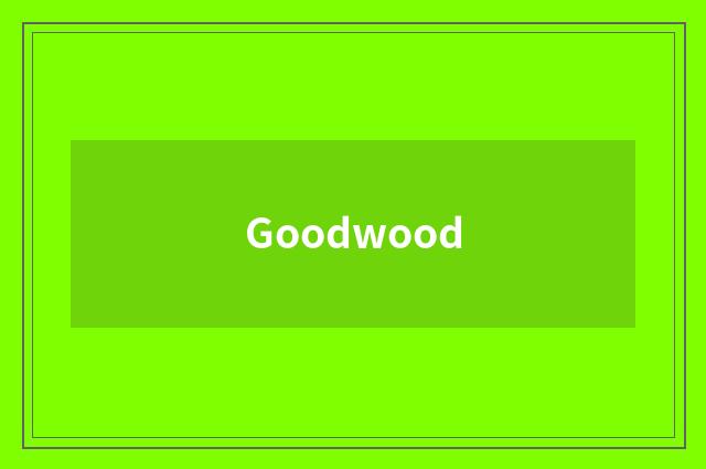 Goodwood