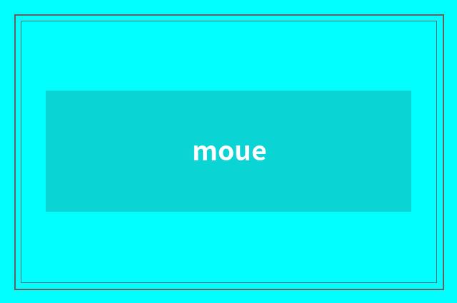 moue