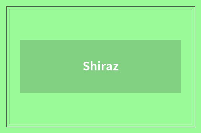 Shiraz