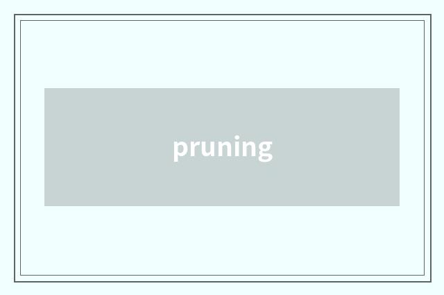 pruning