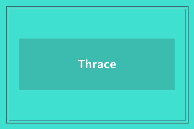Thrace