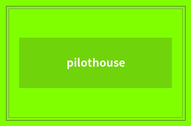 pilothouse