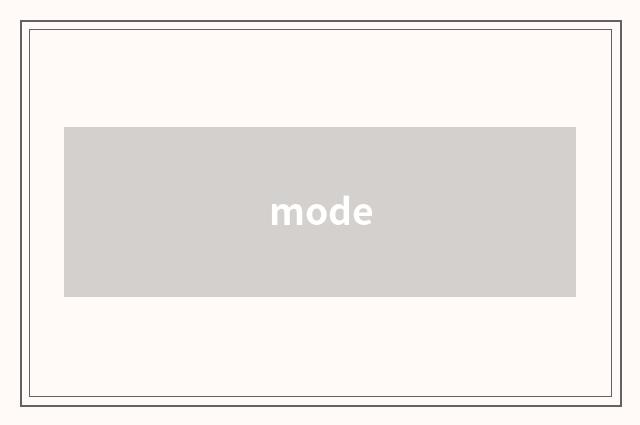 mode