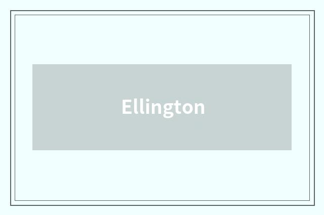 Ellington