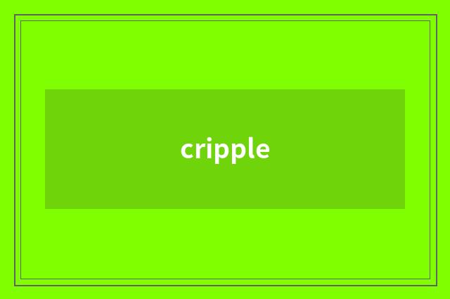 cripple