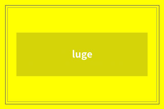 luge