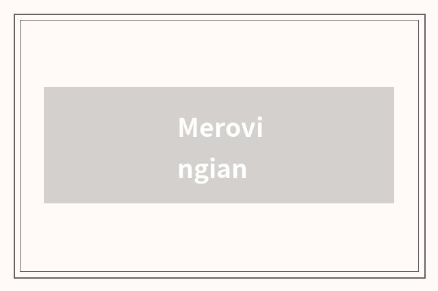 Merovingian