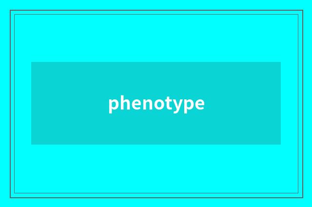 phenotype