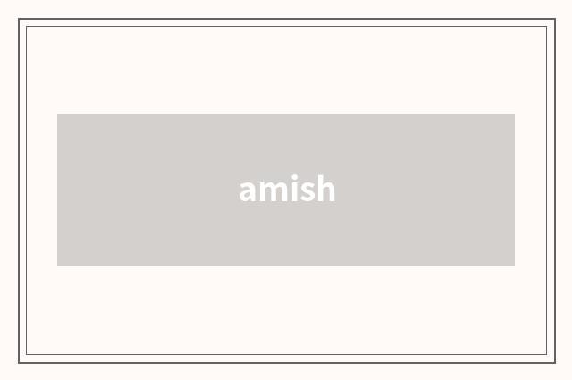 amish