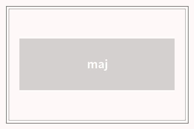 maj
