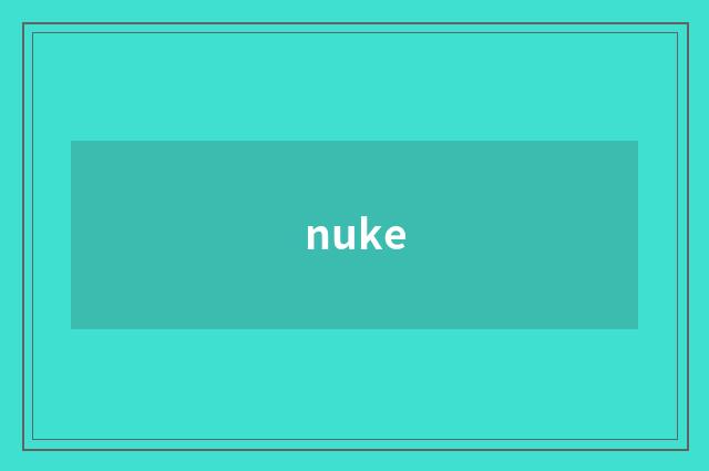 nuke