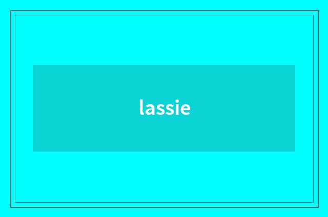 lassie