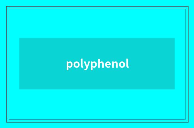 polyphenol